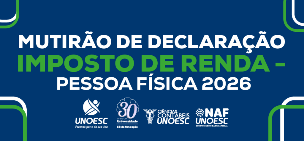 Unoesc oferece atendimentos gratuitos para declaração do Imposto de Renda 2026