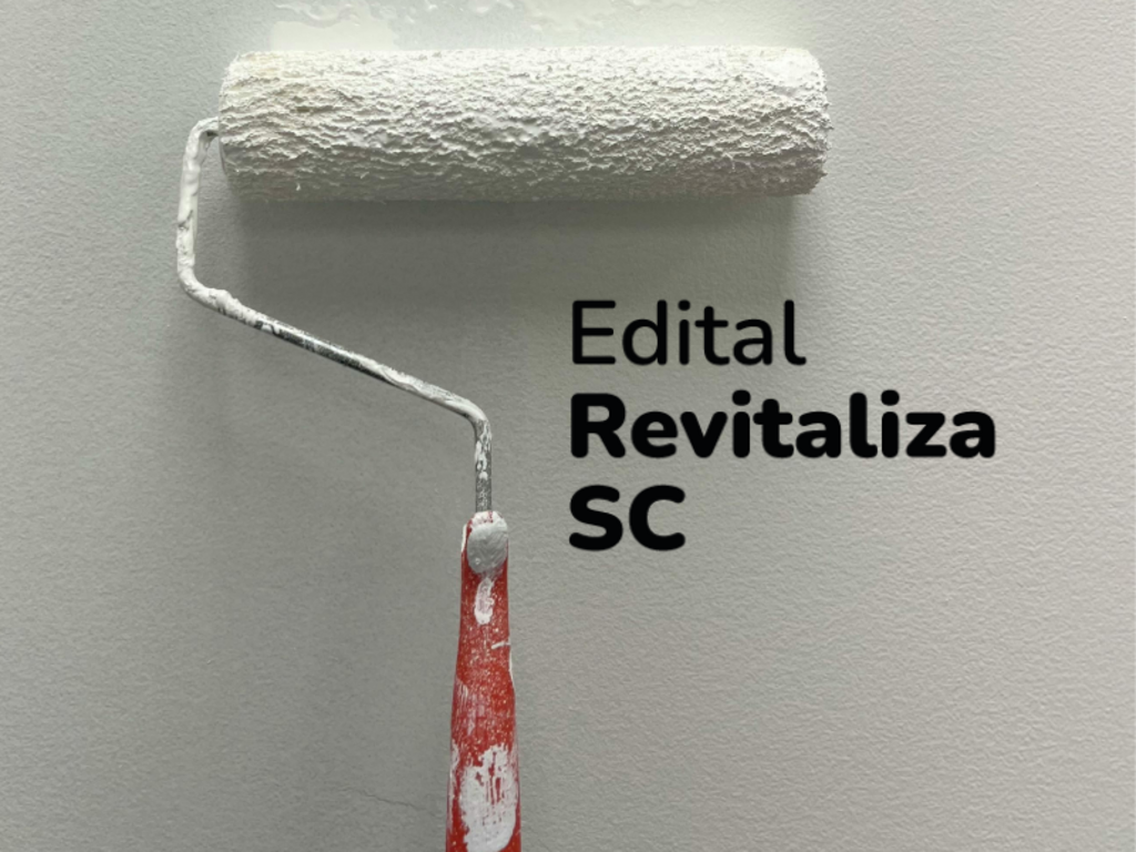 Fundação Catarinense abre inscrições para edição do Edital Revitaliza SC