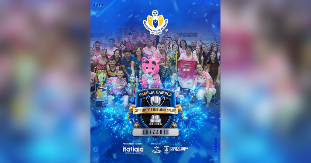 Família Lazzaris é a campeã inédita do 32º Torneio Familiar de Salete