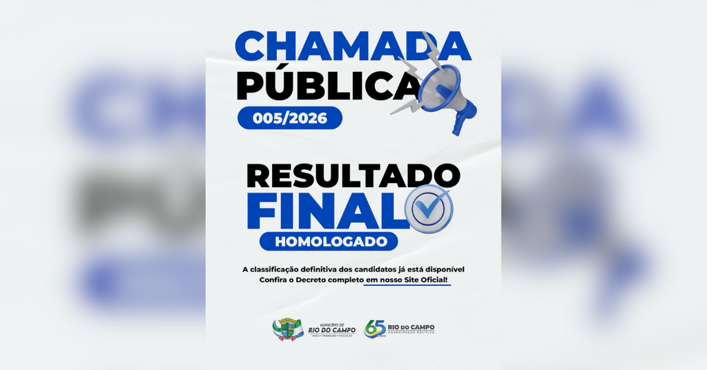 Prefeitura de Rio do Campo publica resultado final homologado da Chamada Pública 05/2026