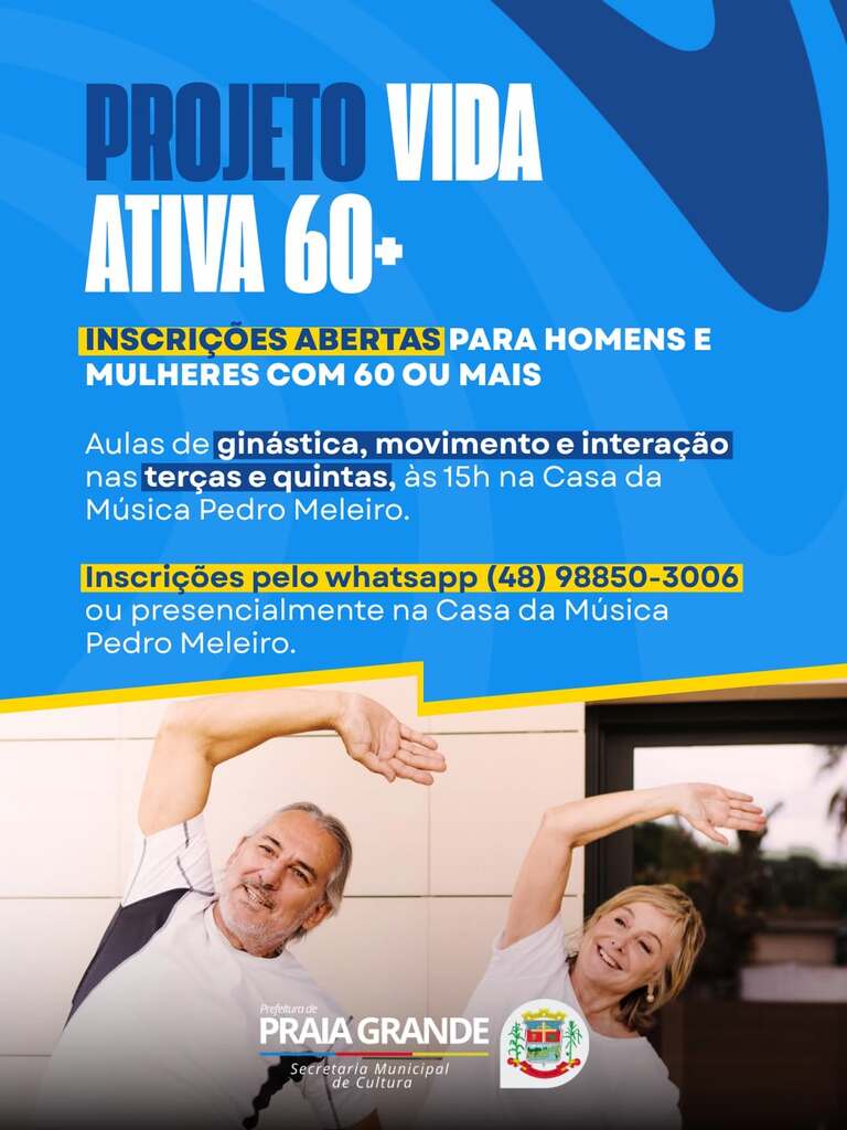PROJETO VIDA ATIVA ESTÁ COM INSCRIÇÕES ABERTAS PARA PESSOAS COM 60 ANOS OU MAIS EM PRAIA GRANDE