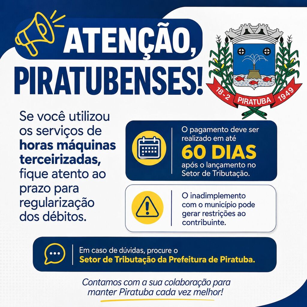 PREFEITURA ORIENTA CONTRIBUINTES SOBRE PRAZO PARA PAGAMENTO DE HORAS MÁQUINAS TERCEIRIZADAS