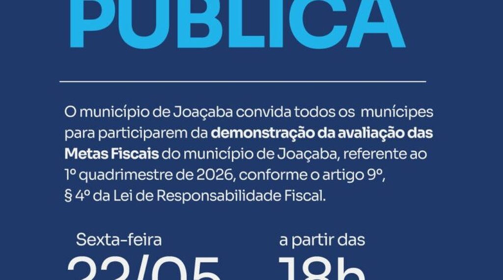 Prefeitura de Joaçaba convida para Audiência Pública de Demonstração e Avaliação das metas fiscais do ao 1º Quadrimestre de 2026