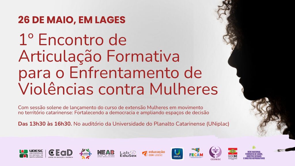 Udesc e parceiros promovem evento nesta terça em Lages sobre violência contra mulher