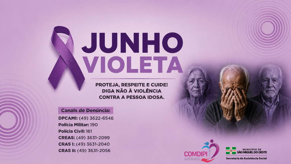 Junho Violeta mobiliza São Miguel do Oeste no combate à violência contra a pessoa idosa