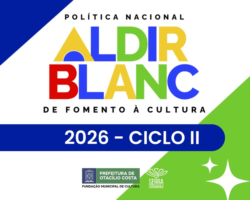 Estão abertas as inscrições para o PNAB Ciclo II em Otacílio Costa