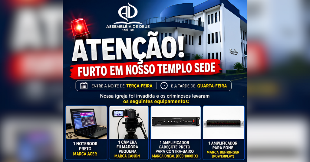 Criminosos invadem e furtam equipamentos da Igreja Assembleia de Deus em Taió