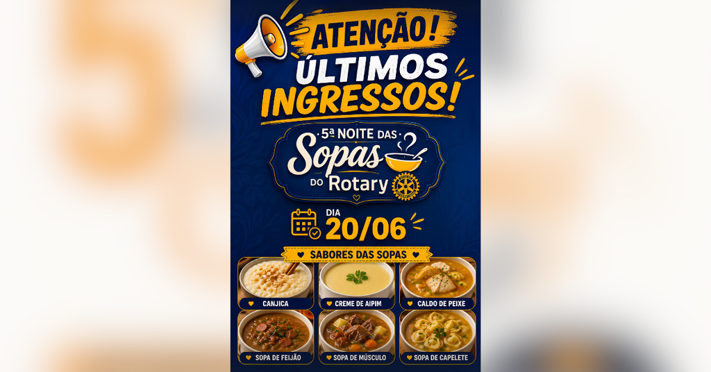 Última semana: garanta o seu ingresso para a 5ª Noite das Sopas do Rotary Club em Rio do Campo