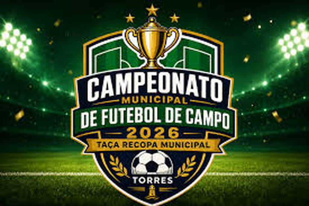 CAMPEONATO MUNICIPAL DE FUTEBOL DE CAMPO 2026 TERÁ RODADA DECISIVA NESTE DOMINGO EM TORRES