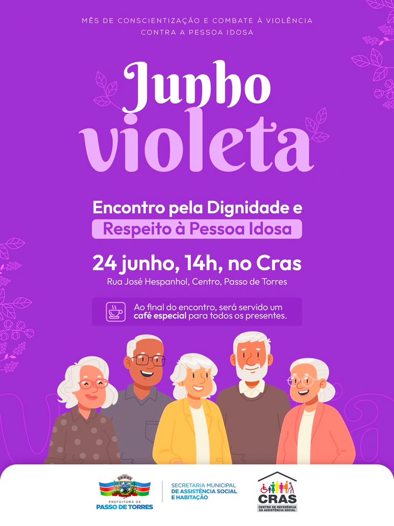 ASSISTÊNCIA SOCIAL DE PASSO DE TORRES PROMOVERÁ ENCONTRO  DE CONSCIENTIZAÇÃO E VALORIZAÇÃO DA PESSOA IDOSA