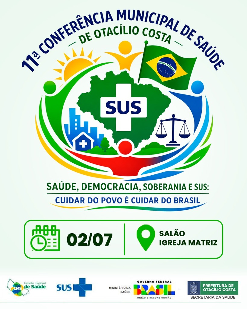 Otacílio Costa realiza a 11ª Conferência Municipal de Saúde no dia 2 de julho