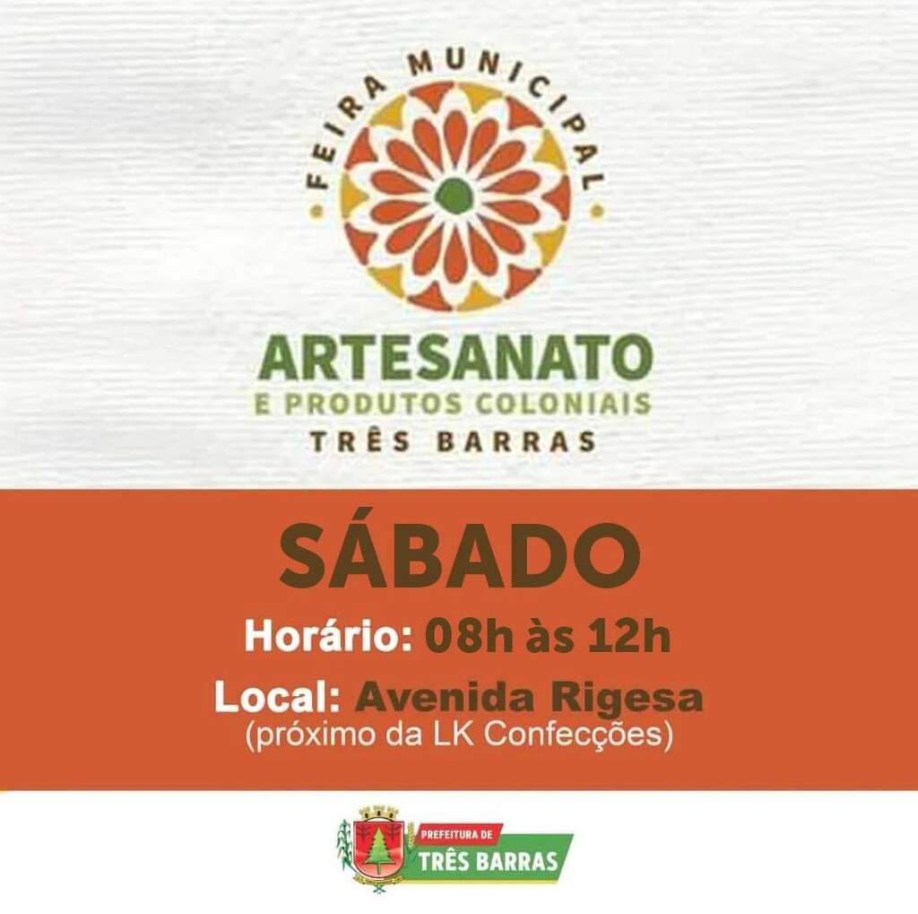 Neste sábado tem a tradicional Feira Municipal de Artesanato e Produtos Coloniais em Três Barras