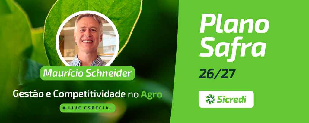 Plano Safra 2026/2027: participe da live de lançamento e descubra oportunidades para fortalecer os resultados no campo