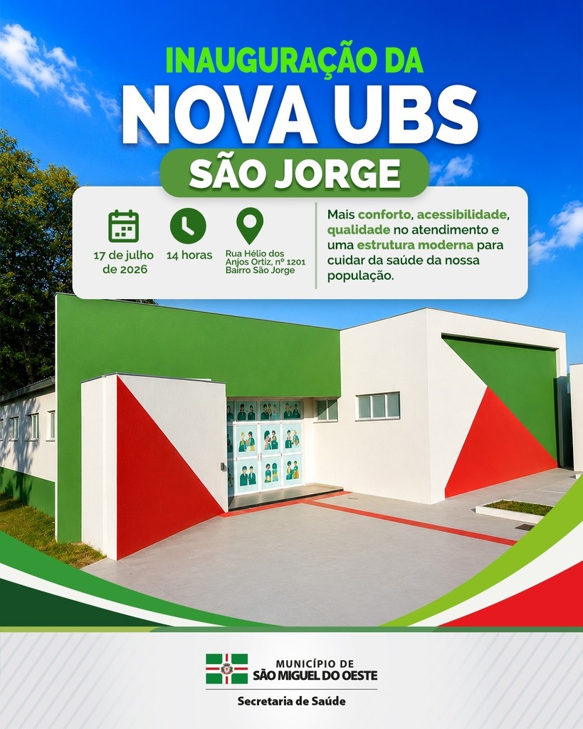Inauguração da nova Unidade Básica de Saúde do Bairro São Jorge.será na sexta