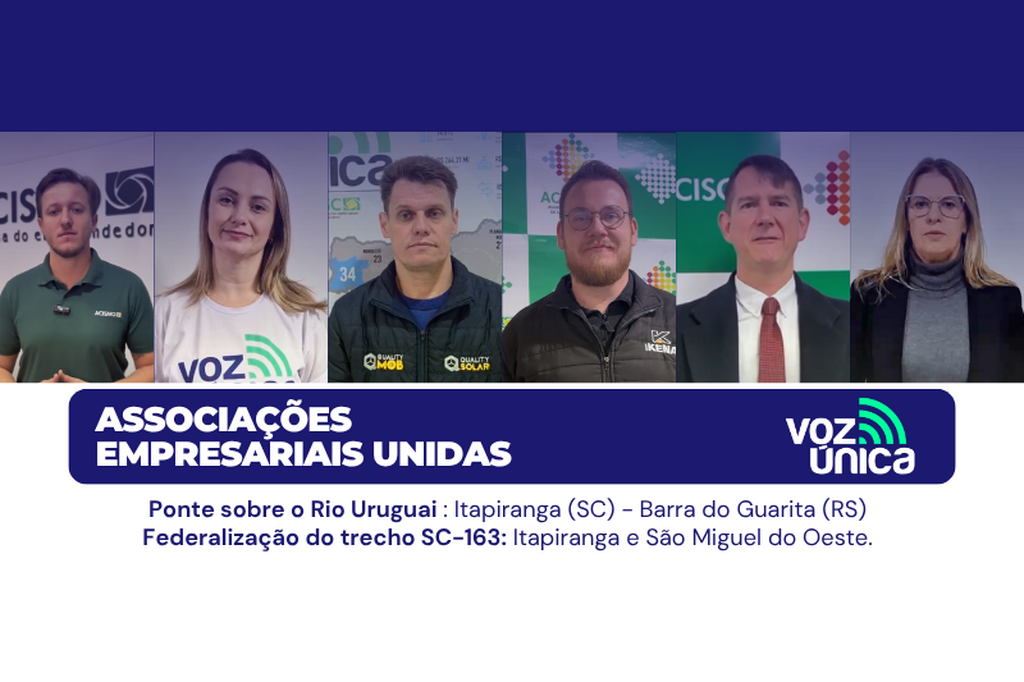 Associações empresariais do entorno da SC-163 reforçam pauta do Programa Voz Única