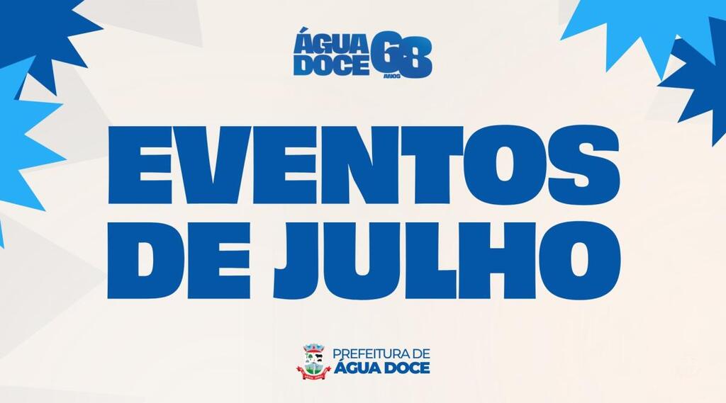 Comemorações do aniversário de 68 anos de Água Doce prosseguem no fim de semana