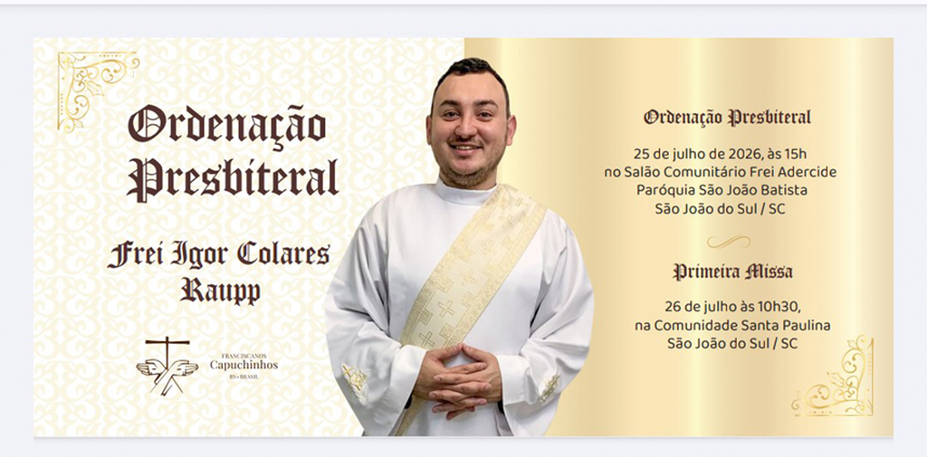JOÃO-SULENSE FREI IGOR SERÁ ORDENADO PRESBÍTERO