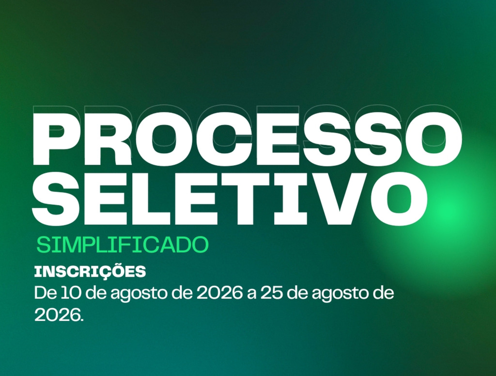 Iniciam as inscrições para o Processo Seletivo Simplificado
