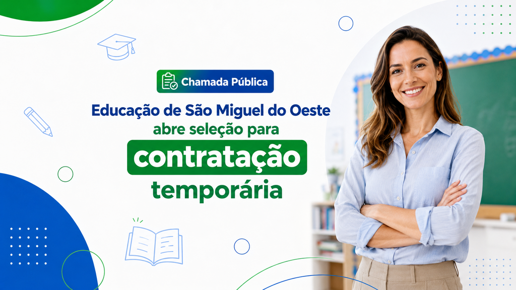Educação realiza 7ª Chamada Pública de 2026 para contratação temporária de profissionais