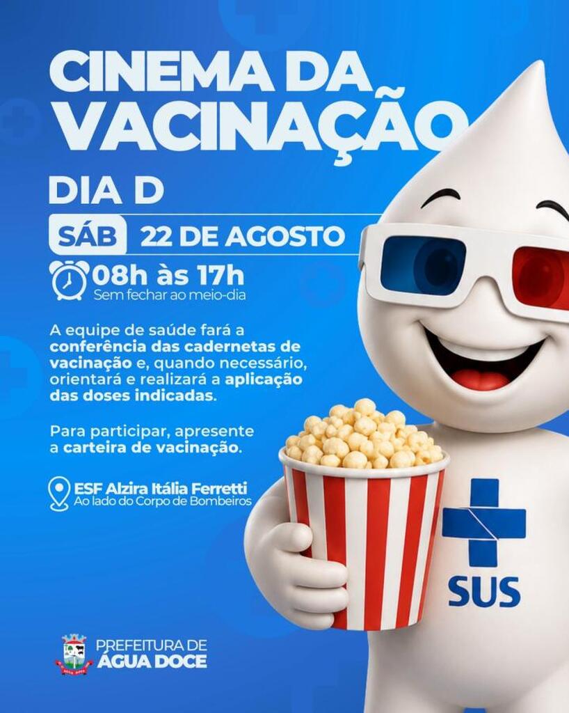 Água Doce terá Dia D de Multivacinação no dia 22 de agosto