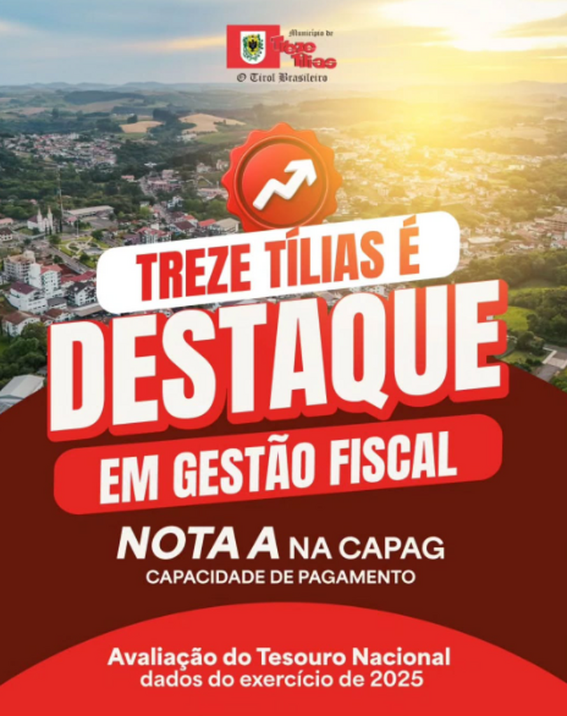 Treze Tílias conquista Nota A em capacidade de pagamento