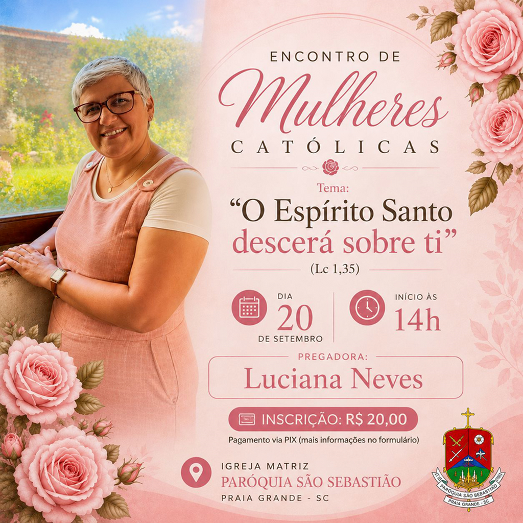 ENCONTRO DE MULHERES CATÓLICAS DE PRAIA GRANDE ACONTECE NO DIA 20 DE SETEMBRO