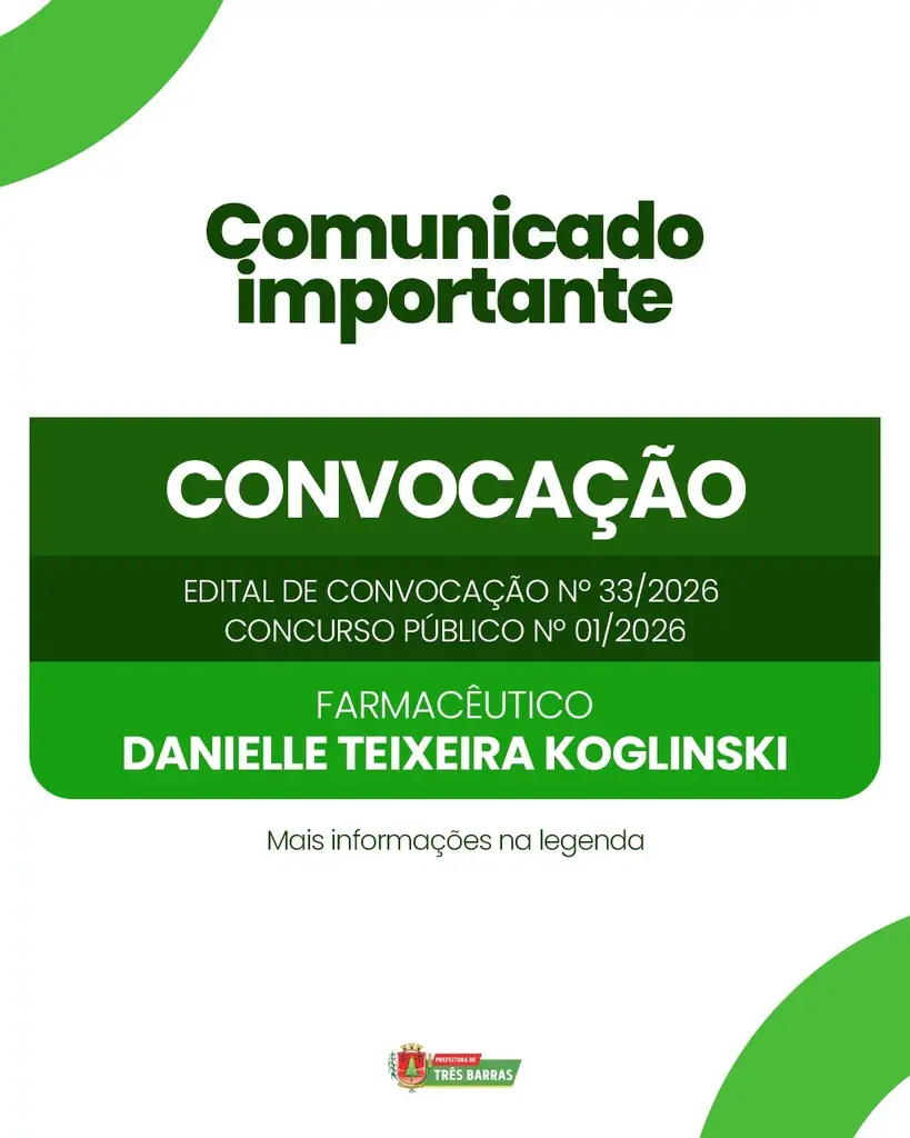 Atenção: Prefeitura de Três Barras convoca candidata aprovada no Concurso Público