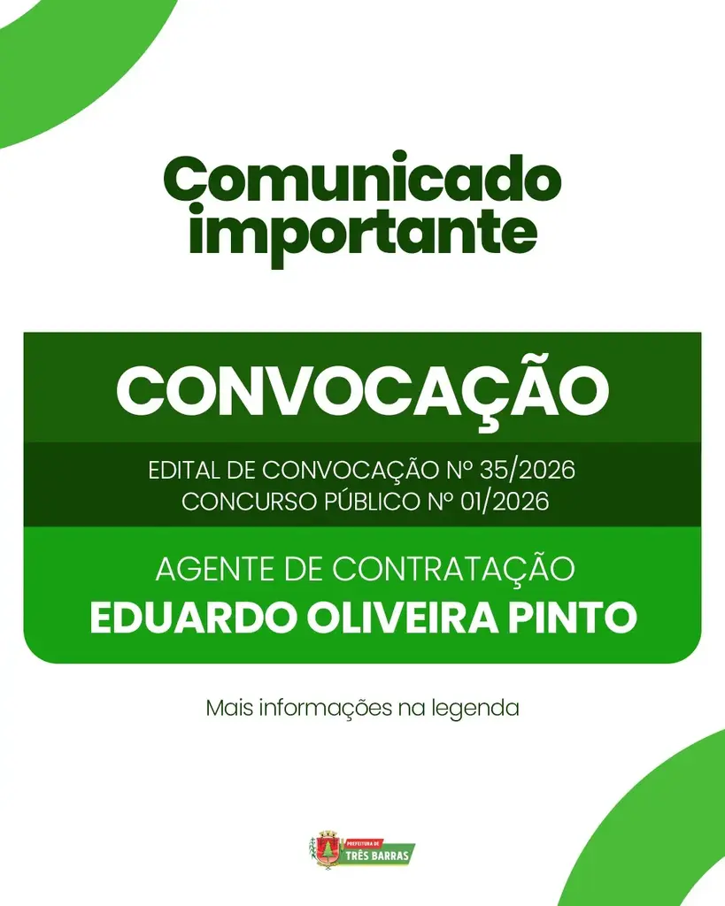 Atenção: Prefeitura de Três Barras convoca candidato aprovado em Concurso Público
