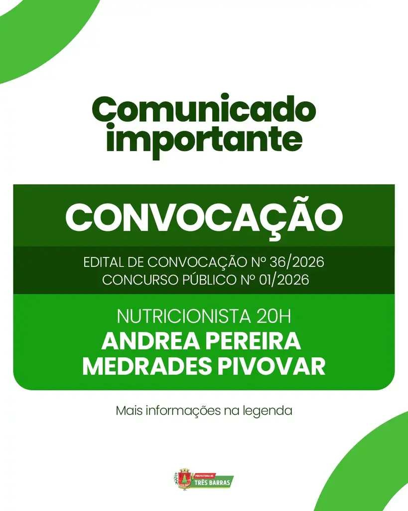 Atenção: Prefeitura de Três Barras convoca candidata aprovada em Concurso Público