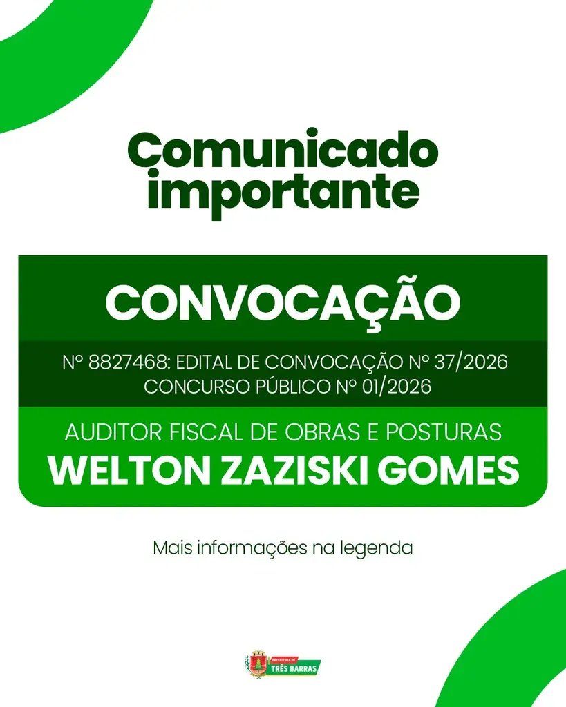 Atenção: Prefeitura de Três Barras convoca candidato aprovado no Concurso Público