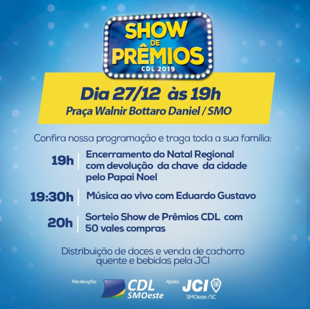 Show de Prêmios CDL 2019 sorteará R$ 50 mil