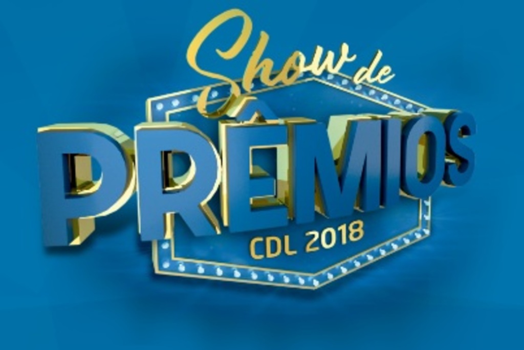 CDL lança hoje Campanha de Prêmios 2018