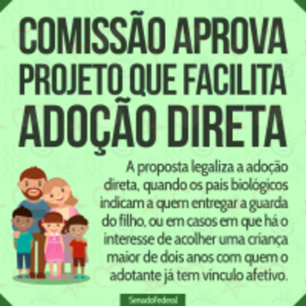 Comissão de Direitos Humanos aprova projeto que facilita adoção direta