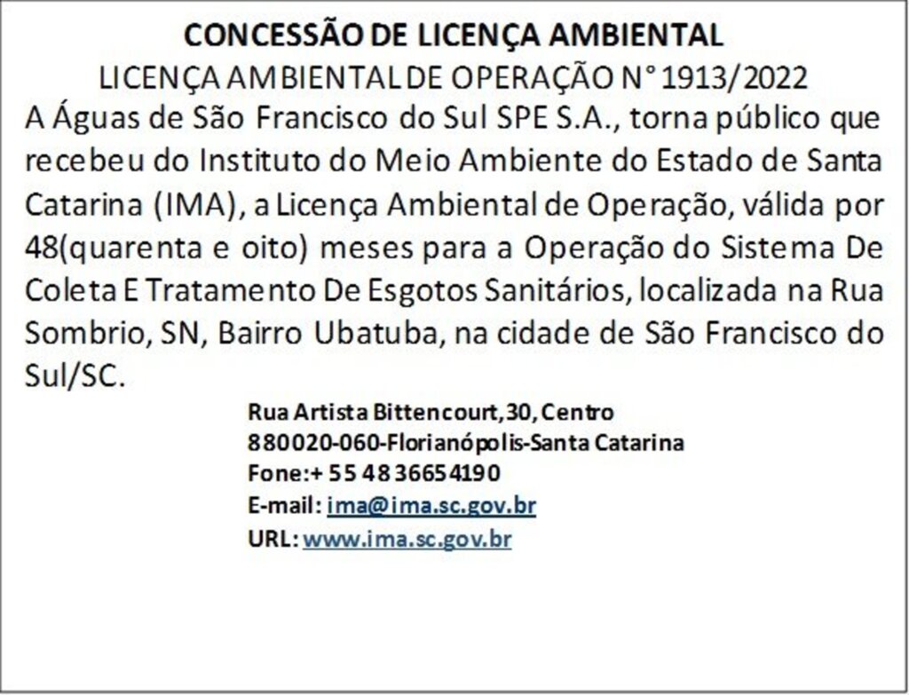 Águas de São Francisco do Sul divulga Edital de CONCESSÃO DE LICENÇA AMBIENTAL DE OPERAÇÃO - Bairro Ubatuba