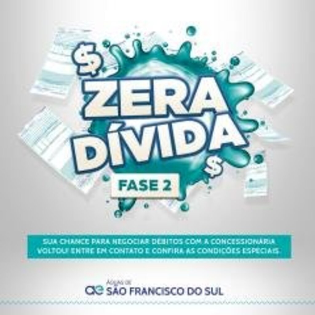 Águas de São Francisco do Sul retoma Campanha Zera Dívida com descontos de até 70%