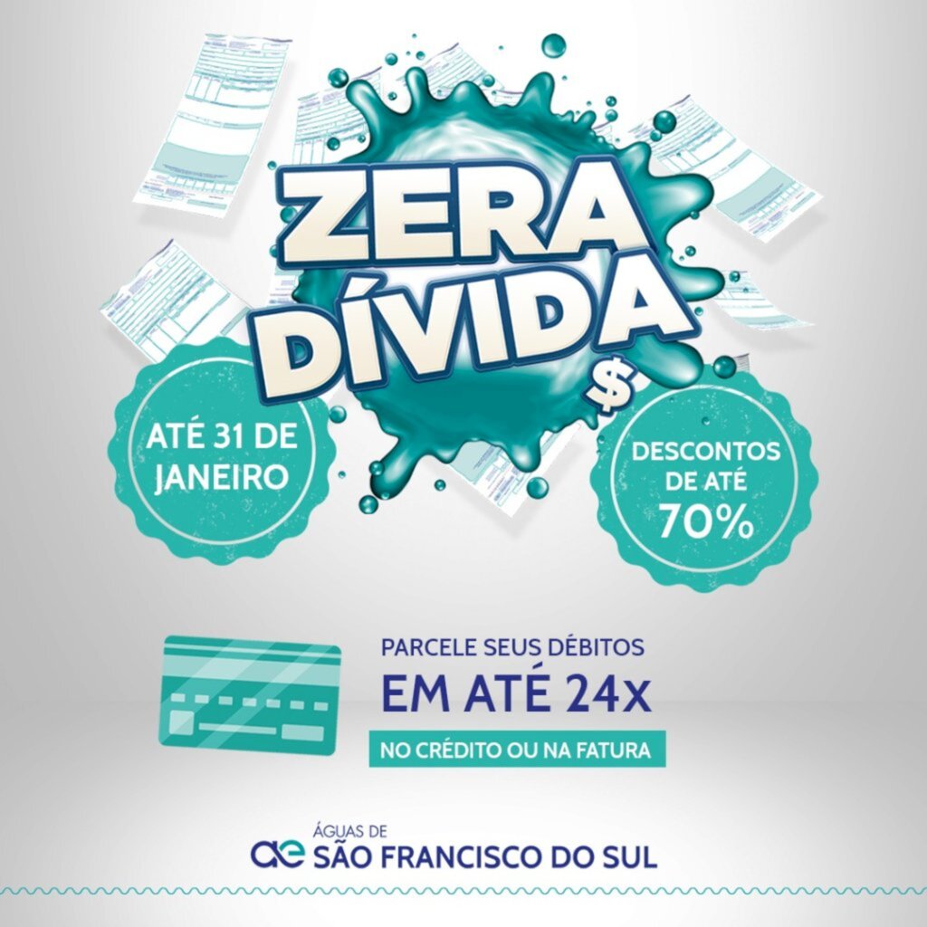 Campanha Zera Dívida: descontos de até 70% para clientes com débito na Águas de São Francisco do Sul