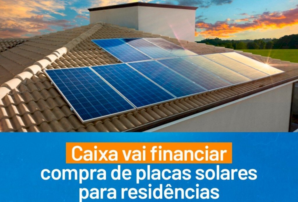 Caixa oferece linhas de crédito sustentáveis para financiamento de veículos e aquisição de placas solares