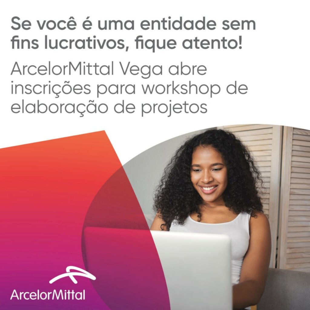 ArcelorMittal Vega realiza workshop gratuito de capacitação para entidades sociais de São Francisco do Sul