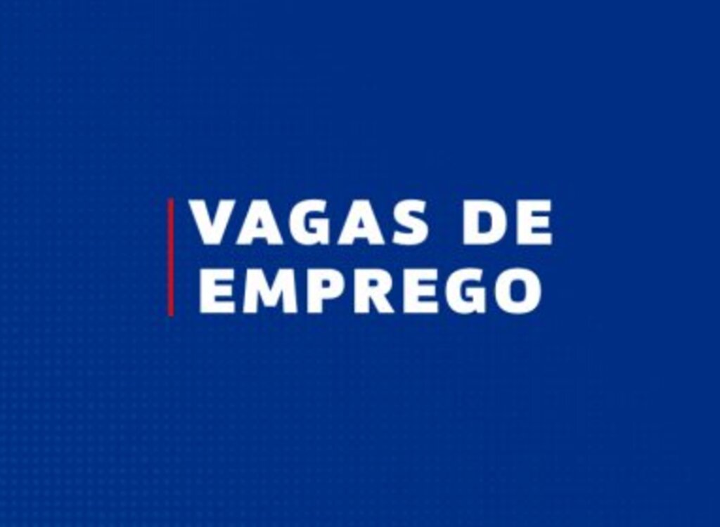 Sine de Araquari está com quase 300 vagas de emprego abertas; confira a lista atualizada nesta segunda-feira, 20