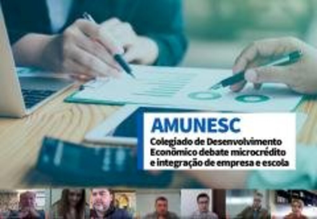 Amunesc: Colegiado de Desenvolvimento Econômico debate microcrédito e integração de empresa e escola