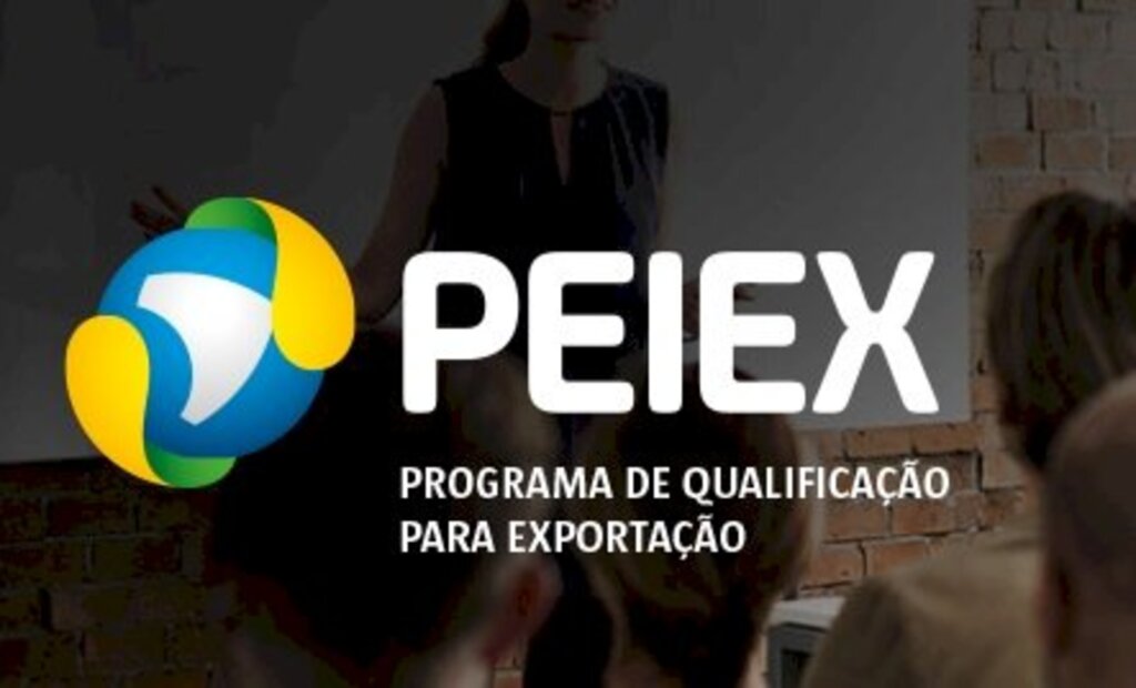 Há vagas para 37 empresas integrarem ao Programa de Qualificação para Exportação (PEIEX).