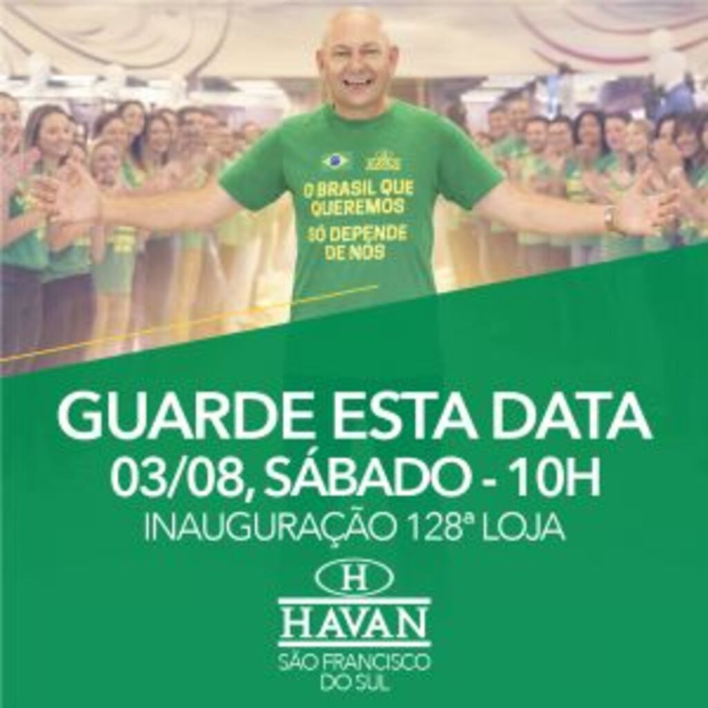 Havan chega a São Francisco do Sul investindo R$ 25 milhões