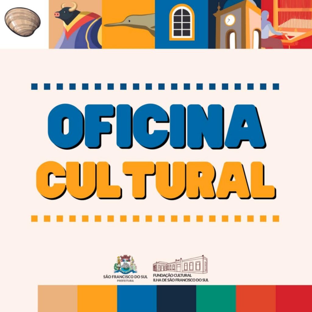 Oficinas culturais abertas na Fundação Cultural e CRAS em São Francisco do Sul