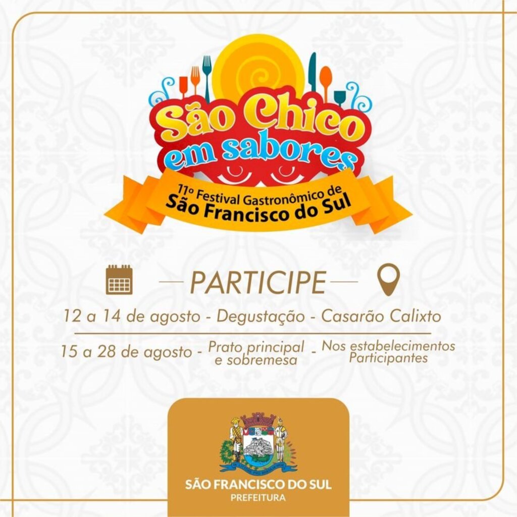 Vem aí a 11ª Edição do festival Gastronômico São Chico em Sabores