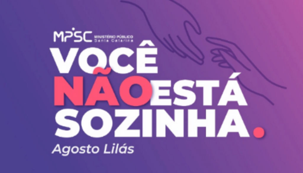 Agosto lilás: MPSC promove evento sobre violência doméstica