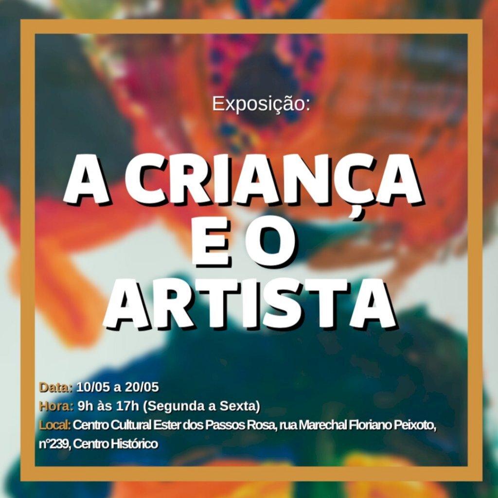 Exposição 'A Criança e o Artista' apresenta obras de alunos da Rede Municipal de Ensino