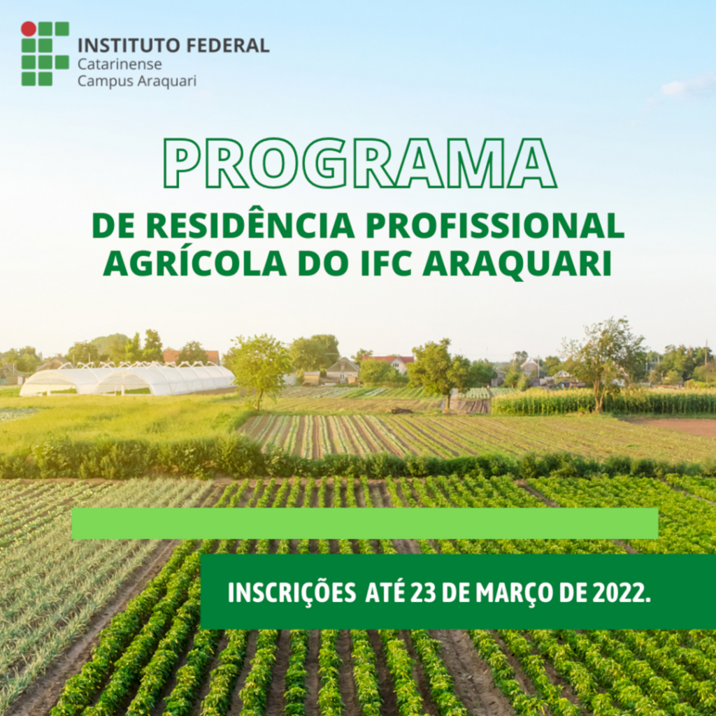 Programa de Residëncia Profissional Agrícola do IFC de Araquari