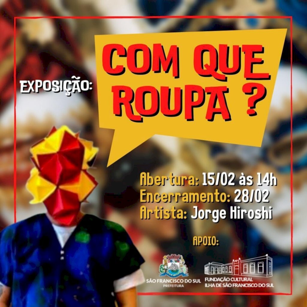 Exposição Visual: Com que Roupa?