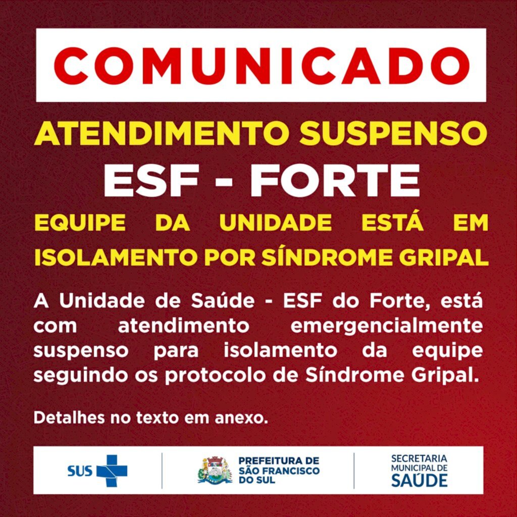 ESF Forte está fechado para isolamento da equipe