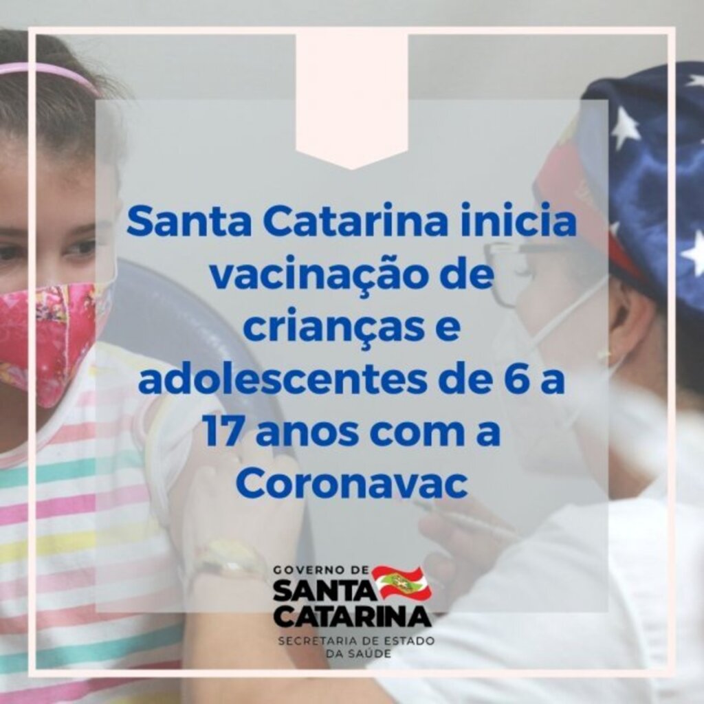 Santa Catarina inicia vacinação de crianças com a Coronavac